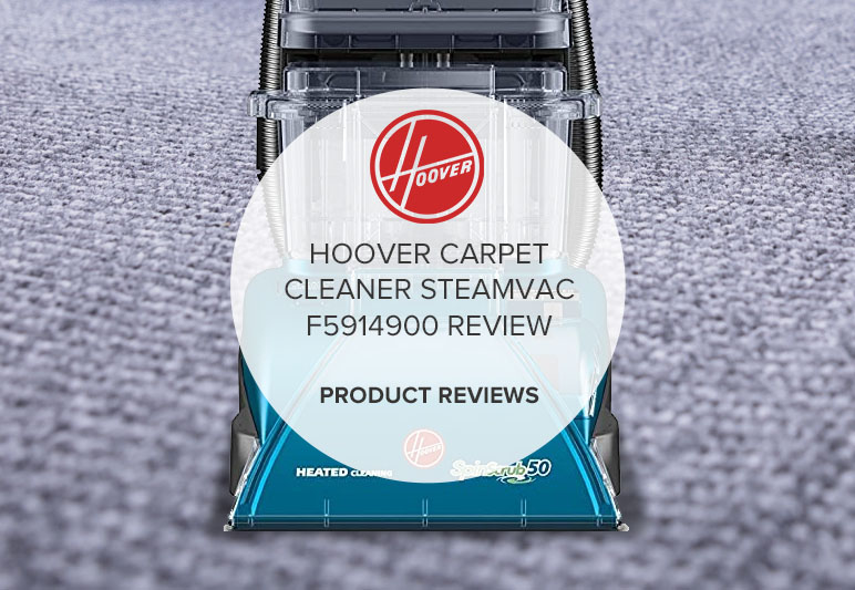 HOOVER CARPET CLEANER STEAMVAC F5914900 REVIEWS