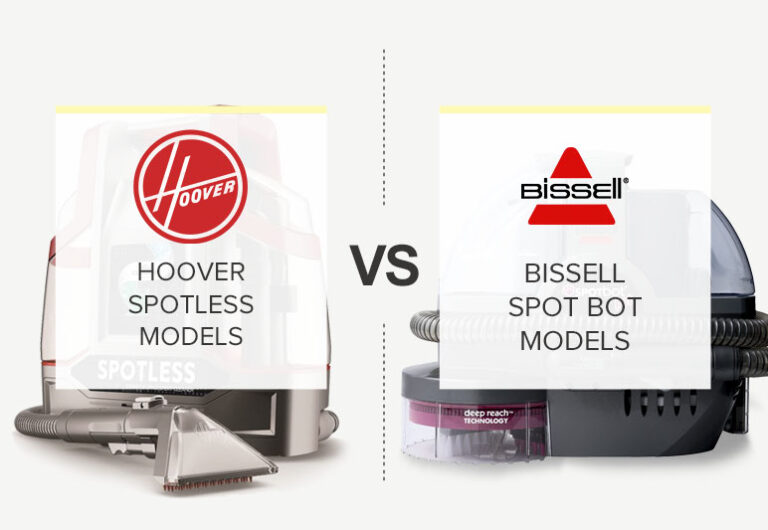 Hoover Spotless vs Bissell Spotbot - What is the Difference Between