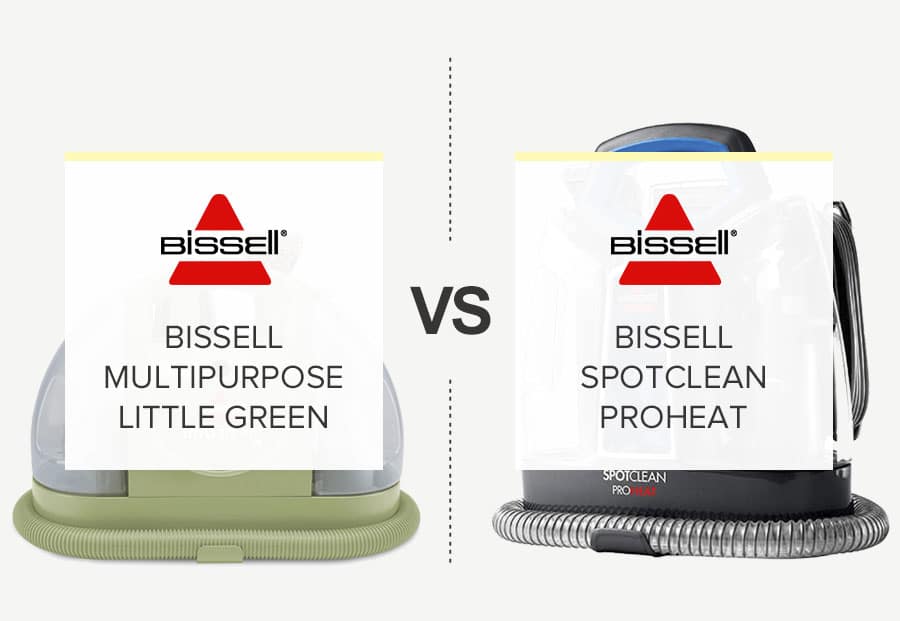 BISSELL LITTLE GREEN VS PROHEAT PORTABLE CARPET CLEANER – WHAT IS THE DIFFERENCE