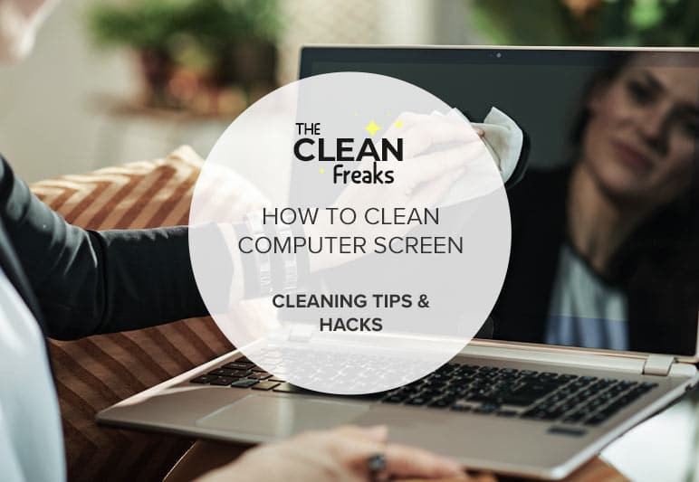 How to Clean Computer Screen